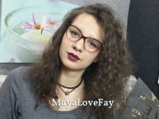 MayaLoveFay
