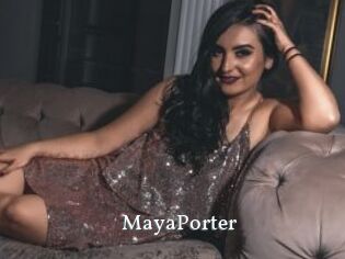 MayaPorter