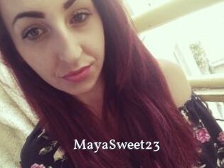 MayaSweet23