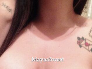MayaaSweet
