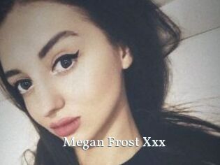 Megan_Frost_Xxx