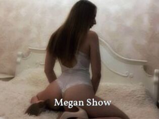 Megan_Show