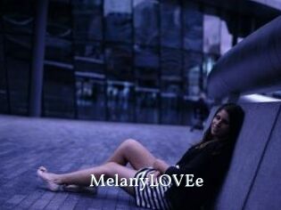 MelanyLOVEe
