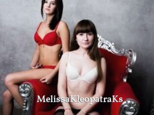 MelissaKleopatraKs
