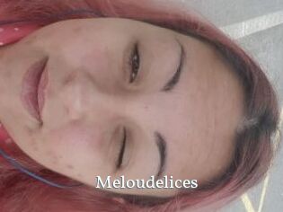 Meloudelices