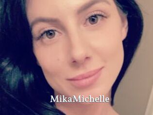 MikaMichelle
