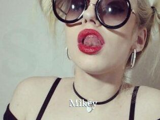 Mikey