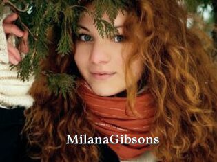 MilanaGibsons