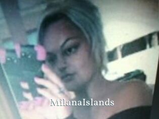 MilanaIslands