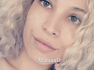 MiraaaD