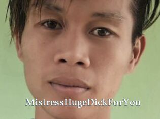 MistressHugeDickForYou