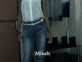Mixah