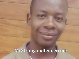 MrStrongandtendercock