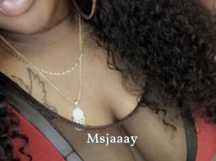 Msjaaay