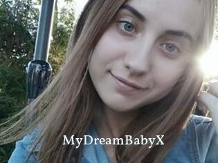 MyDreamBabyX