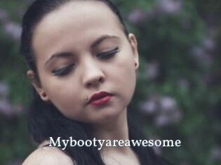 Mybootyareawesome