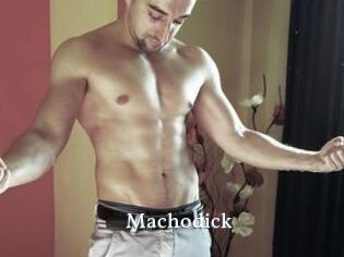 Machodick