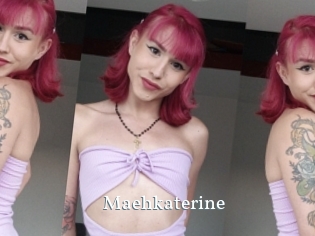 Maehkaterine