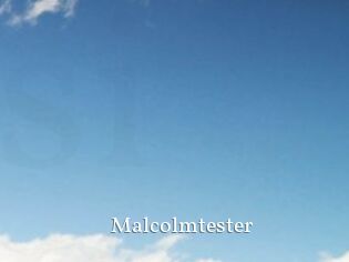 Malcolmtester