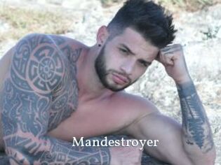 Mandestroyer