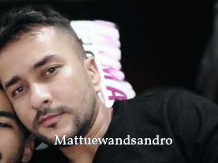 mattuewandsandro SexyIdol