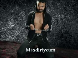 Maxdirtycum