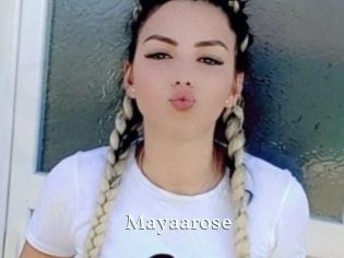 Mayaarose