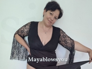Mayablowsyou
