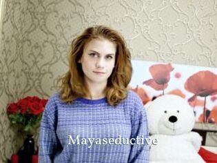 Mayaseductive