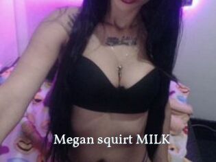 Megan_squirt_MILK