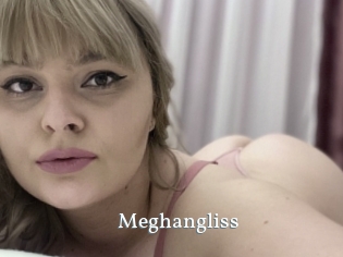 Meghangliss