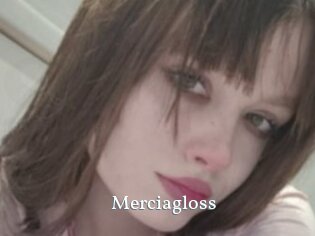 Merciagloss