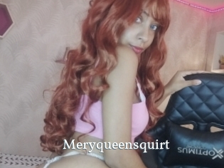 Meryqueensquirt