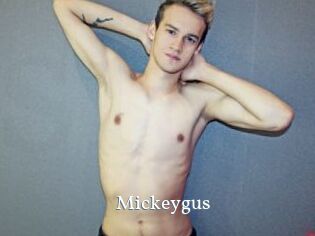 Mickeygus