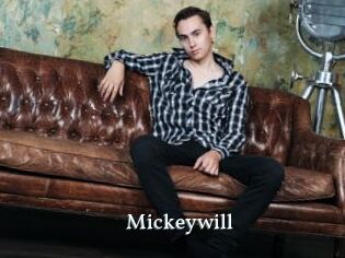 Mickeywill