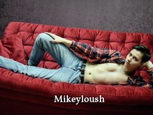 Mikeyloush