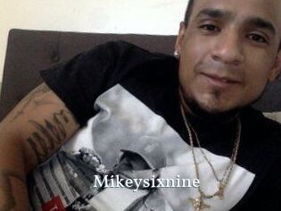 Mikeysixnine