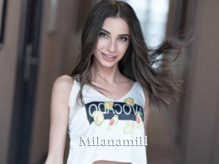 Milanamill