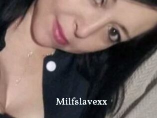 Milfslavexx