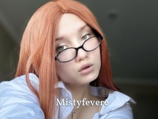Mistyfevere