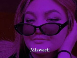 Misweeti