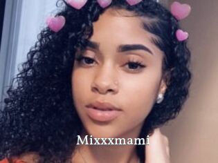Mixxxmami