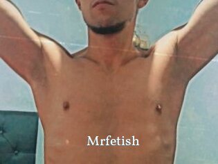 Mrfetish