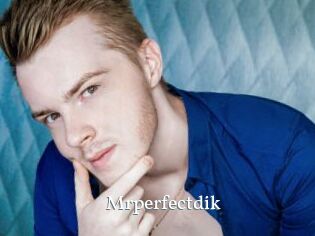 Mrperfectdik