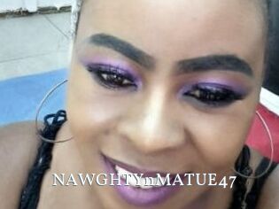 NAWGHTYnMATUE47