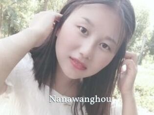 Nanawanghou
