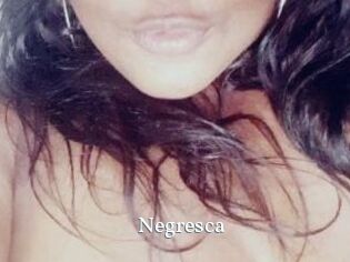 Negresca