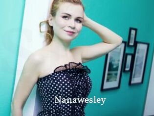 Nanawesley