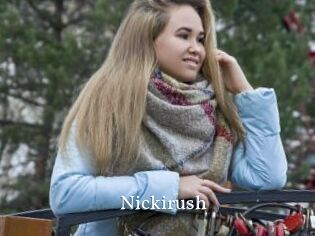 Nickirush