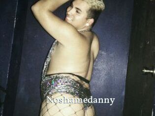 Noshamedanny